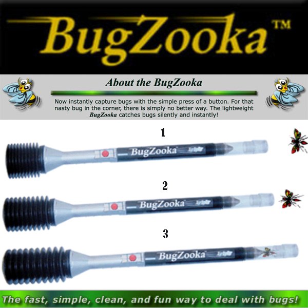Bug Zooka