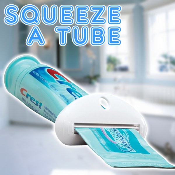 Squeeze a Tube