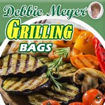 Debbie Meyer Grilling Bags
