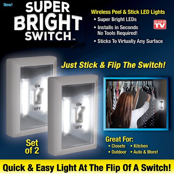 Super Bright Switch